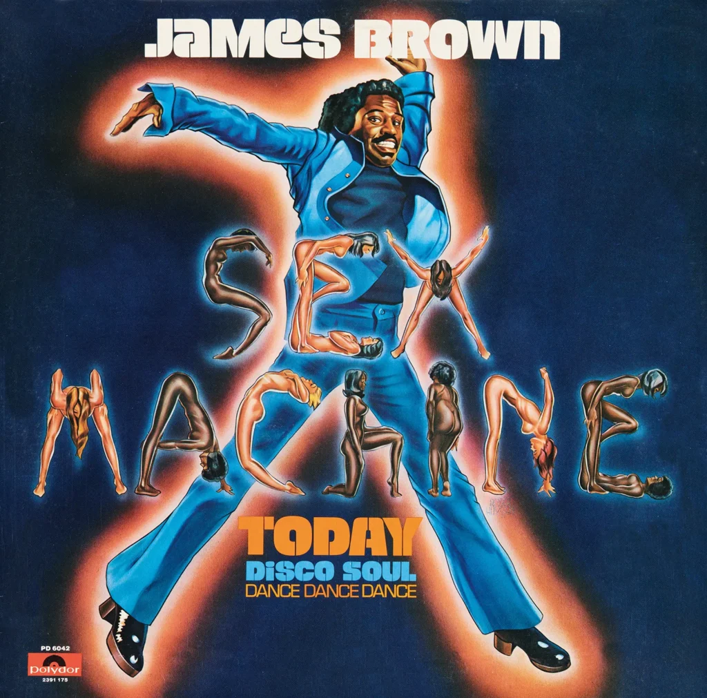 James Brown auf einem Disco-Vinyl-Cover mit dem Titel "Sex Machine", wobei nackte Frauenkörper die Buchstaben bilden.